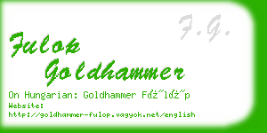 fulop goldhammer business card